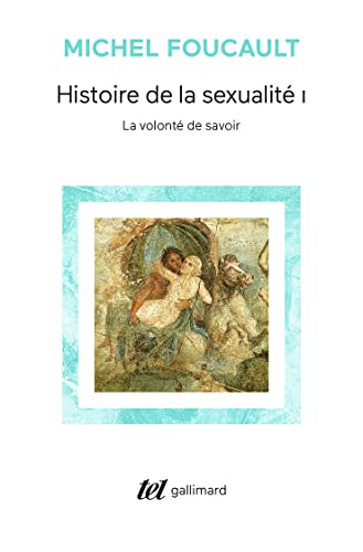 Histoire de la sexualité, tome 1 : La Volonté de savoir von GALLIMARD