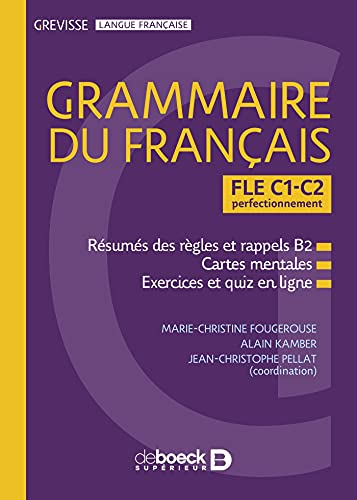 Grevisse FLE C1-C2 grammaire du français: Perfectionnement von DE BOECK SUP