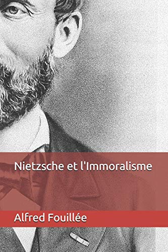 Nietzsche et l'Immoralisme