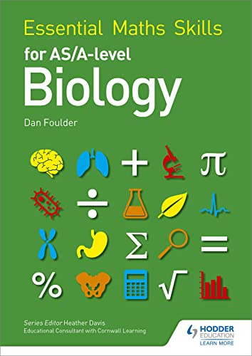 Essential Maths Skills for AS/A Level Biology von Hodder Education