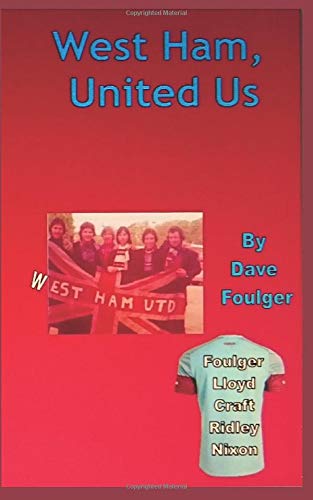 West Ham, United Us von Independently published