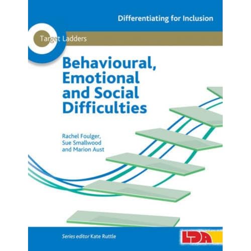 Target Ladders: Behavioural, Emotional and Social Difficulties (Differentiating for Inclusion) von LDA