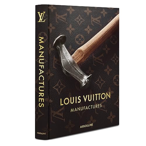 LOUIS VUITTON MANUFACTURES (CLASSICS)