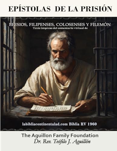 Epístolas de la prisión: Efesios, Filipenses, Colosenses y Filemón Epístolas de la prisión: Efesios, Filipenses, Colosenses y Filemón von Editorial Palabra Pura