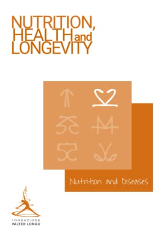 Longevity News 1: Nutrition and Diseases (Nutrition, Health, and Longevity, Band 2) von Independently published