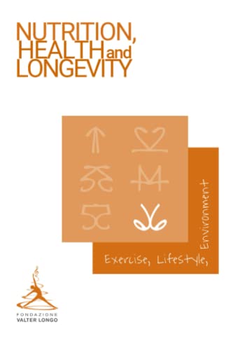 Longevity News 2: Exercise, Lifestyle, and Environment (Nutrition, Health, and Longevity, Band 6)