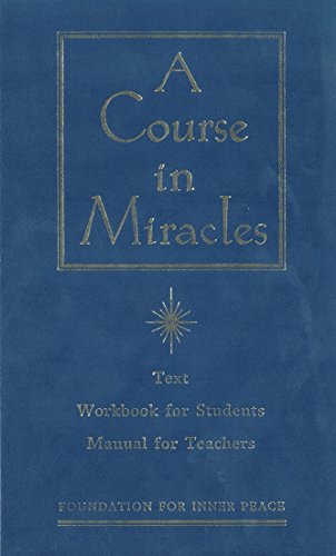 A Course in Miracles: Combined Volume von Michael Joseph