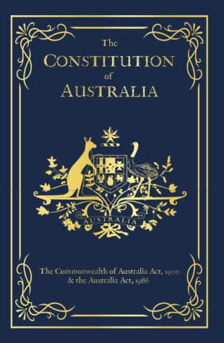 The Constitution of Australia von East India Publishing Company