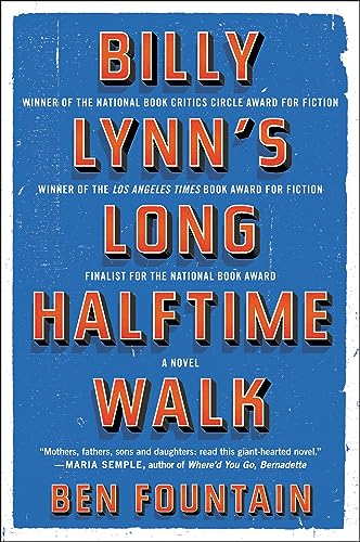 Billy Lynn's Long Halftime Walk: A Novel