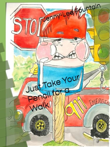 Just Take Your Pencil for a Walk von Independently published