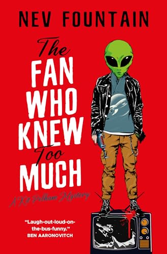 The Fan Who Knew Too Much: The Kit Pelham Mysteries (Kit Pelham Mysteries, 1)