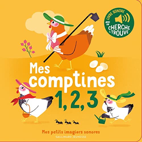 Mes comptines 1, 2, 3: Des sons à écouter, des images à regarder von Gallimard Jeunesse