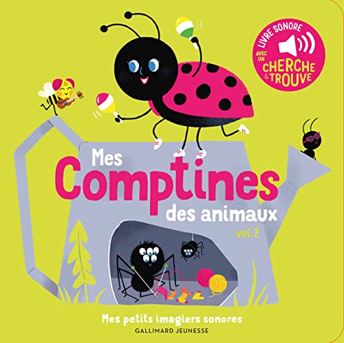 Mes comptines des animaux.Vol. 2: Des sons à écouter, des images à regarder von Gallimard Jeune