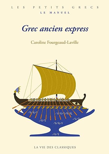Grec ancien express von VIE DES CLASSIQ