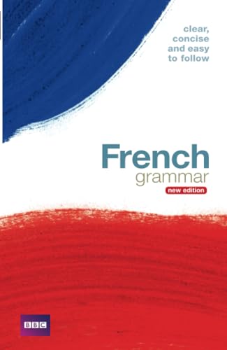 BBC FRENCH GRAMMAR (NEW EDITION) von BBC Active