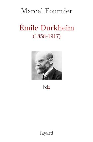 Emile Durkheim: 1858-1917