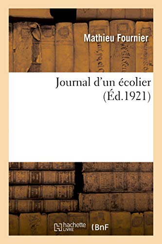 Journal d'un écolier von Hachette Livre - BNF