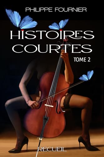 HISTOIRES COURTES TOME 2 von autoédition