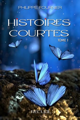 HISTOIRES COURTES VOL 1 HISTOIRES COURTES VOL 1 von auto-édition