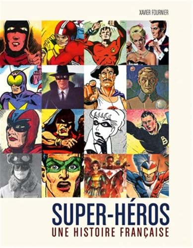 Super-héros : Une histoire française von HUGINN MUNINN