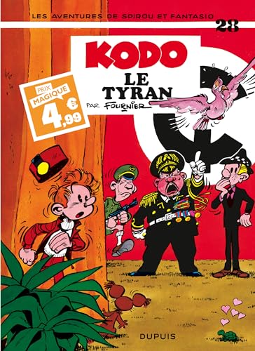 Spirou et Fantasio - Tome 28 - Kodo, le Tyran / Edition spéciale (Indispensables 2024) von DUPUIS