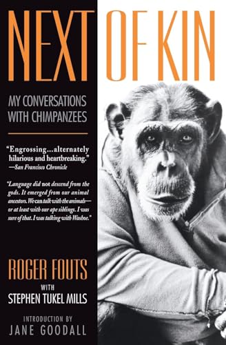 Next of Kin: My Conversations with Chimpanzees (Living Planet Book)