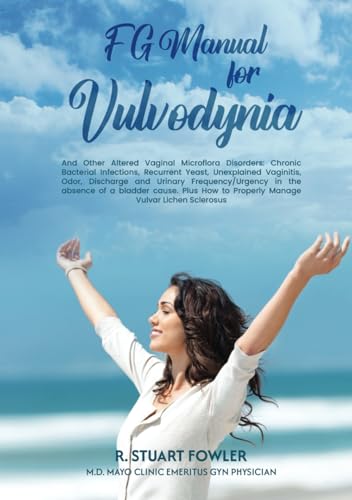 FG Manual for Vulvodynia von Self Publishing
