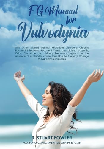 FG Manual for Vulvodynia von Self Publishing