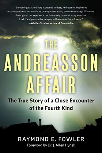 Andreasson Affair: The True Story of a Close Encounter of the Fourth Kind Andreasson Affair: The True Story of a Close Encounter of the Fourth Kind von New Page Books