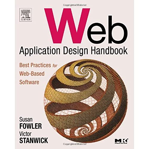 Web Application Design Handbook: Best Practices for Web-Based Software (Interactive Technologies) von Morgan Kaufmann