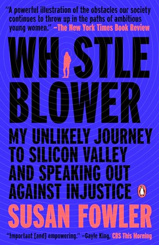 Whistleblower: My Unlikely Journey to Silicon Valley and Speaking Out Against Injustice von Penguin