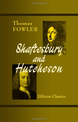 Shaftesbury and Hutcheson von Adamant Media Corporation