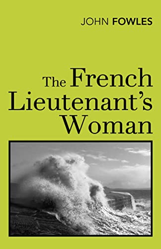 The French Lieutenant's Woman (Vintage Classics)