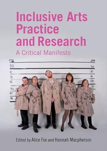 Inclusive Arts Practice and Research: A Critical Manifesto von Routledge