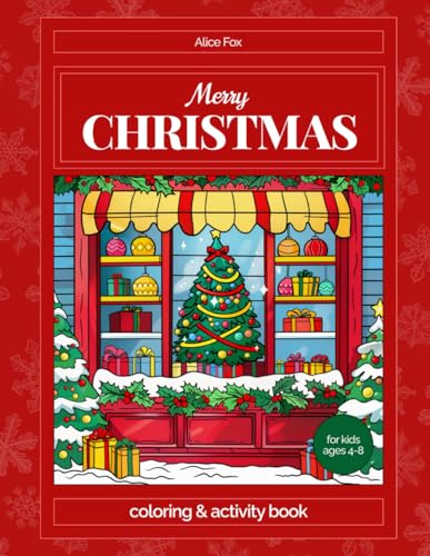 Merry Christmas: Delightful Coloring and Activity Christmas Book for Kids aged 4-8 von Independently published
