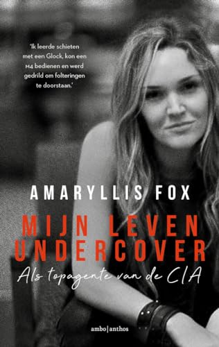 Mijn leven undercover: als topagente van de CIA von Ambo|Anthos