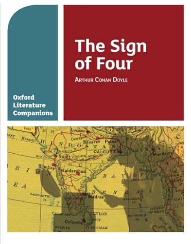 OLC SIGN OF FOUR: With all you need to know for your 2022 assessments (Oxford Literature Companions) von OXFORD UNIVERSITY PRESS