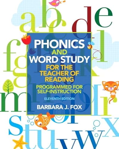 Phonics and Word Study for the Teacher of Reading: Programmed for Self-Instruction von Pearson