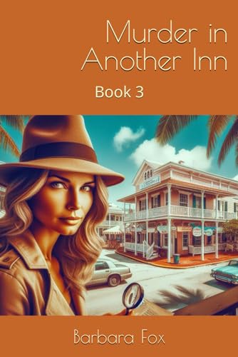 Murder in Another Inn: Book 3 (Murders in the Inn, Band 3) von Independently published