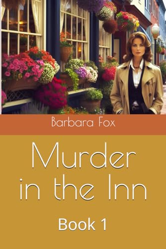 Murder in the Inn: Book 1 (Murders in the Inn, Band 1) von Independently published