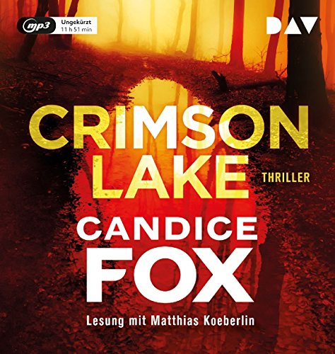 Crimson Lake: Ungekürzte Lesung mit Uve Teschner (1 mp3-CD) (Crimson-Lake-Serie)