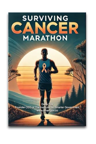 Surviving Cancer Marathon: Strategies for Cancer Recovery, Inspiration and Wellness von Independently published