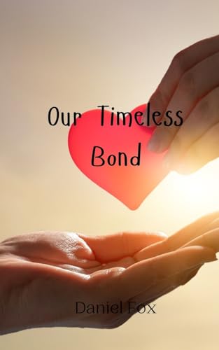 Our Timeless Bond von Creative Arts Management OÜ