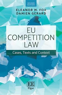 Eu Competition Law: Cases, Texts and Context