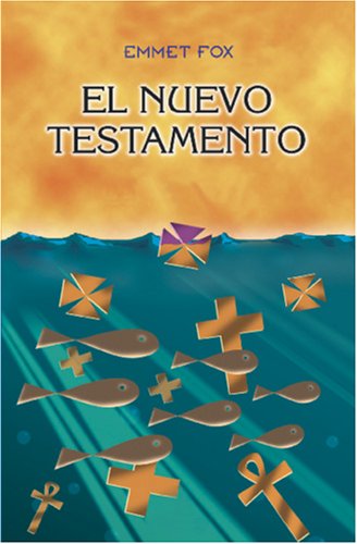 El Nuevo Testamento (Spanish Edition)