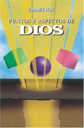 Puntos y Aspectos de Dios (Spanish Edition)