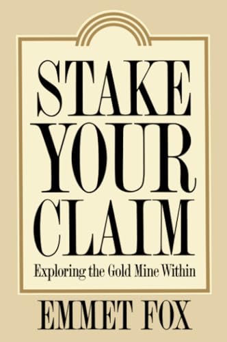 Stake Your Claim: Exploring the Gold Mine Within von HarperOne