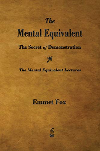 The Mental Equivalent Lectures