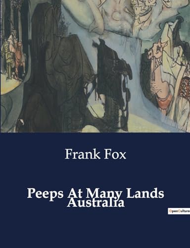 Peeps At Many Lands Australia von Culturea