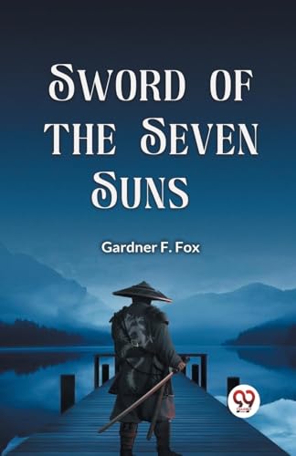 Sword of the Seven Suns von Double 9 Books